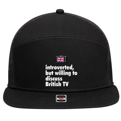Introverted But Willing To Discuss British TV 7 Panel Mesh Trucker Snapback Hat