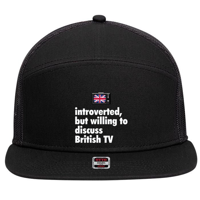 Introverted But Willing To Discuss British TV 7 Panel Mesh Trucker Snapback Hat