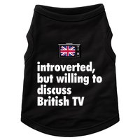 Introverted But Willing To Discuss British TV Doggie Tank