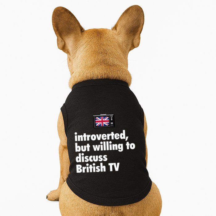 Introverted But Willing To Discuss British TV Doggie Tank