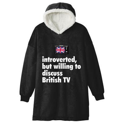 Introverted But Willing To Discuss British TV Hooded Wearable Blanket