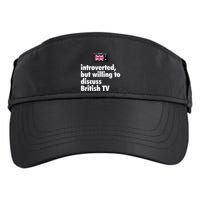 Introverted But Willing To Discuss British TV Adult Drive Performance Visor