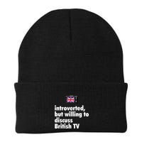 Introverted But Willing To Discuss British TV Beanie