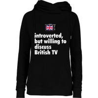 Introverted But Willing To Discuss British TV Womens Funnel Neck Pullover Hood