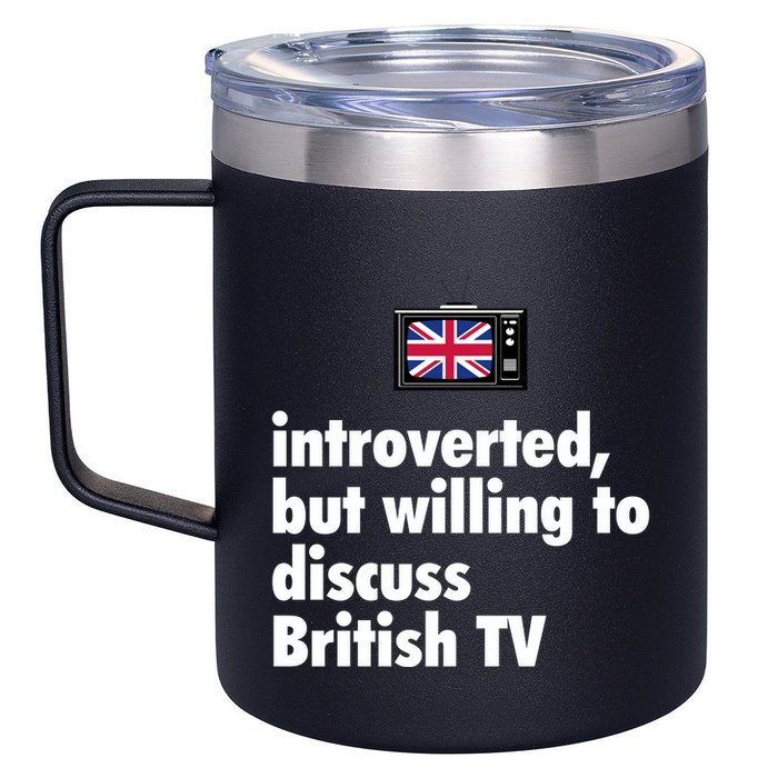 Introverted But Willing To Discuss British TV 12oz Stainless Steel Coffee Mug