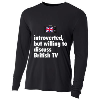 Introverted But Willing To Discuss British TV Cooling Performance Long Sleeve Crew