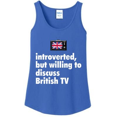 Introverted But Willing To Discuss British TV Ladies Essential Tank