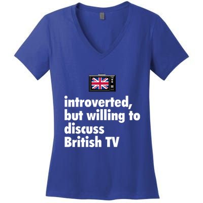 Introverted But Willing To Discuss British TV Women's V-Neck T-Shirt