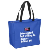 Introverted But Willing To Discuss British TV Zip Tote Bag