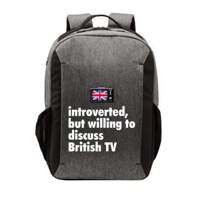 Introverted But Willing To Discuss British TV Vector Backpack