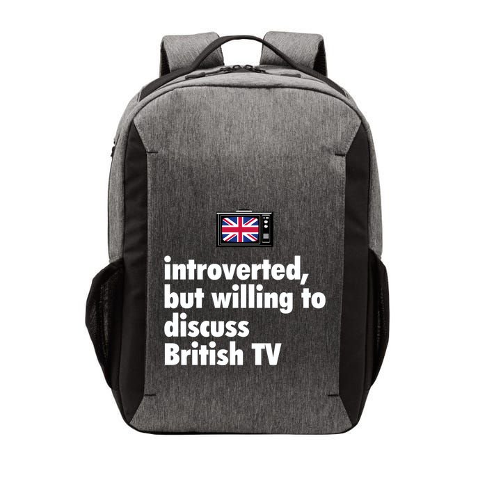 Introverted But Willing To Discuss British TV Vector Backpack