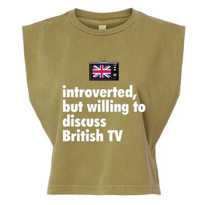 Introverted But Willing To Discuss British TV Garment-Dyed Women's Muscle Tee