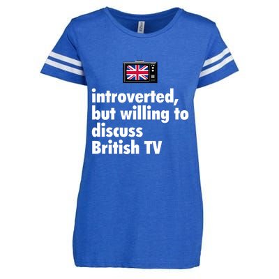 Introverted But Willing To Discuss British TV Enza Ladies Jersey Football T-Shirt