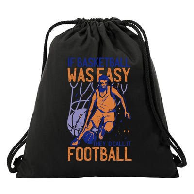 If Baseball Was Easy They'd Call It Football Funny Drawstring Bag