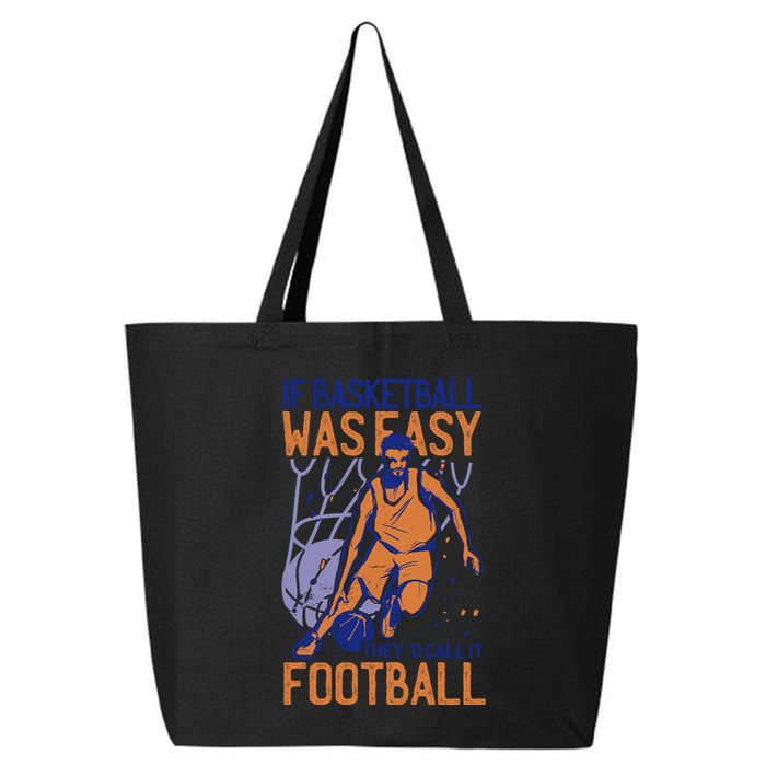 If Baseball Was Easy They'd Call It Football Funny 25L Jumbo Tote