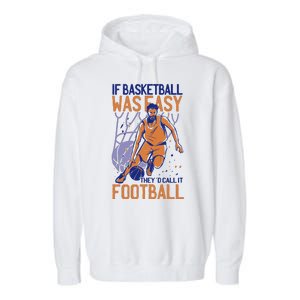 If Baseball Was Easy They'd Call It Football Funny Garment-Dyed Fleece Hoodie