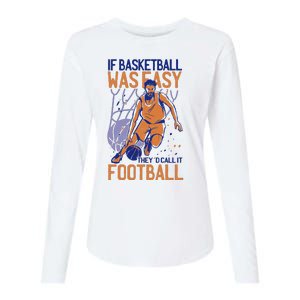 If Baseball Was Easy They'd Call It Football Funny Womens Cotton Relaxed Long Sleeve T-Shirt