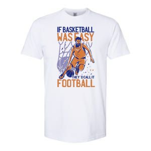 If Baseball Was Easy They'd Call It Football Funny Softstyle CVC T-Shirt