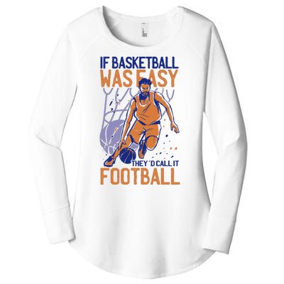 If Baseball Was Easy They'd Call It Football Funny Women's Perfect Tri Tunic Long Sleeve Shirt