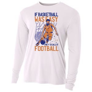 If Baseball Was Easy They'd Call It Football Funny Cooling Performance Long Sleeve Crew