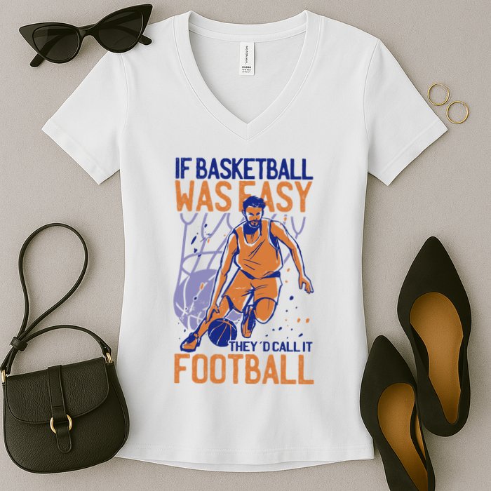 If Baseball Was Easy They'd Call It Football Funny Women's V-Neck T-Shirt