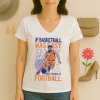 If Baseball Was Easy They'd Call It Football Funny Women's V-Neck T-Shirt