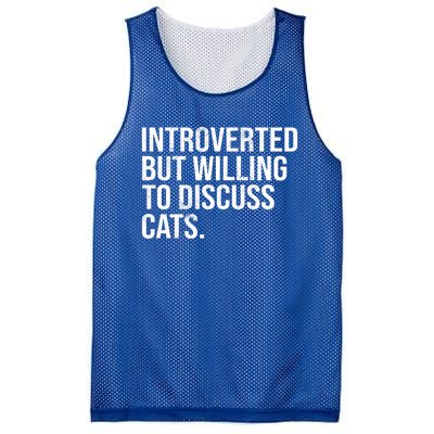 Introverted But Willing To Discuss Cats Introverts Gift Mesh Reversible Basketball Jersey Tank