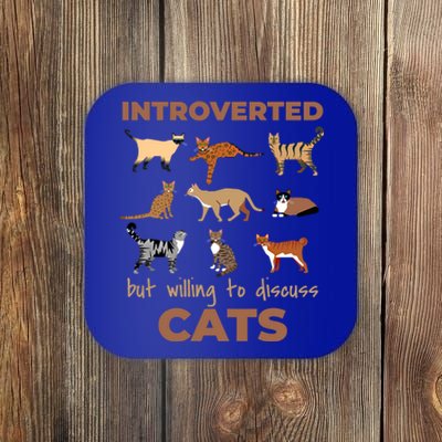 Introverted But Willing To Discuss Cats Lover Introvert Gift Coaster