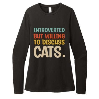 Introverted But Willing To Discuss Cats Lovers Introverts Gift Womens CVC Long Sleeve Shirt