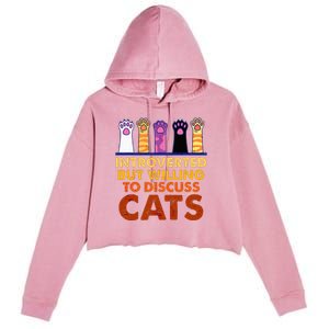 Introverted But Willing To Discuss Cats Funny Cat Lover Crop Fleece Hoodie