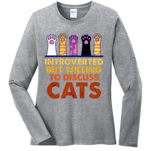 Introverted But Willing To Discuss Cats Funny Cat Lover Ladies Long Sleeve Shirt