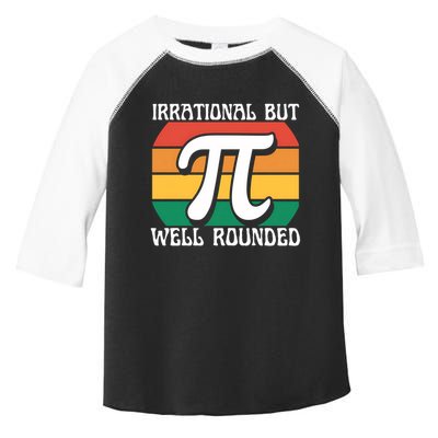 Irrational But Well Rounded Retro Pi Day Funny Math Equation Gift Toddler Fine Jersey T-Shirt