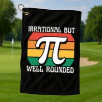 Irrational But Well Rounded Retro Pi Day Funny Math Equation Gift Golf Towel