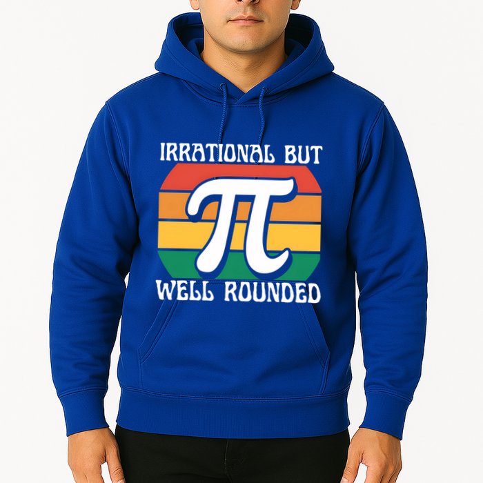 Irrational But Well Rounded Retro Pi Day Funny Math Equation Gift Hoodie