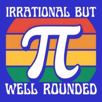 Irrational But Well Rounded Retro Pi Day Funny Math Equation Gift T-Shirt