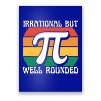 Irrational But Well Rounded Retro Pi Day Funny Math Equation Gift Poster