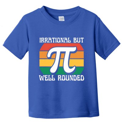 Irrational But Well Rounded Retro Pi Day Funny Math Equation Gift Toddler T-Shirt