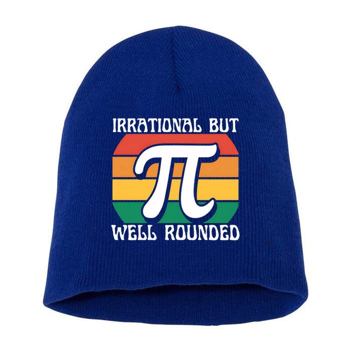 Irrational But Well Rounded Retro Pi Day Funny Math Equation Gift Short Acrylic Beanie