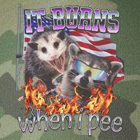 It Burns When I Pee Possum Raccoon Funny Legacy Tie Dye Trucker Hat