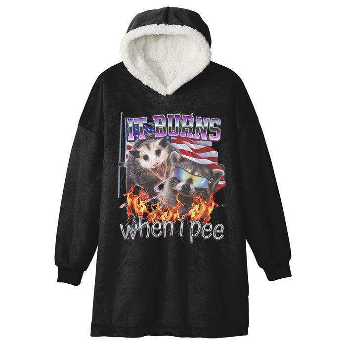 It Burns When I Pee Possum Raccoon Funny Hooded Wearable Blanket
