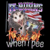 It Burns When I Pee Possum Raccoon Funny Drawstring Bag