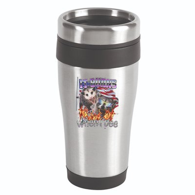 It Burns When I Pee Possum Raccoon Funny 16oz Travel Tumbler