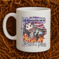 It Burns When I Pee Possum Raccoon Funny Mug