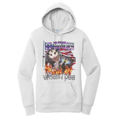 It Burns When I Pee Possum Raccoon Funny Women's Pullover Hoodie