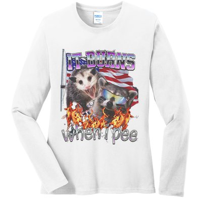 It Burns When I Pee Possum Raccoon Funny Ladies Long Sleeve Shirt