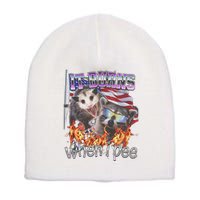 It Burns When I Pee Possum Raccoon Funny Short Acrylic Beanie