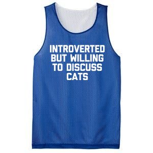 Introverted But Willing To Discuss Cats Gift Funny Cat Gift Mesh Reversible Basketball Jersey Tank