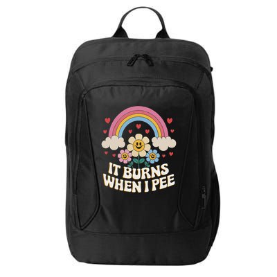 It Burns When I Pee Funny Sarcastic Ironic Inappropriate City Backpack