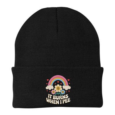 It Burns When I Pee Funny Sarcastic Ironic Inappropriate Beanie