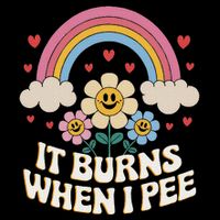 It Burns When I Pee Funny Sarcastic Ironic Inappropriate 16 in Basic Backpack